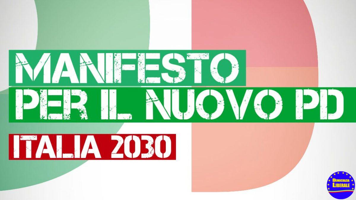 IL NUOVO MANIFESTO DEL PD IL NUOVO MANIFESTO DEL PD